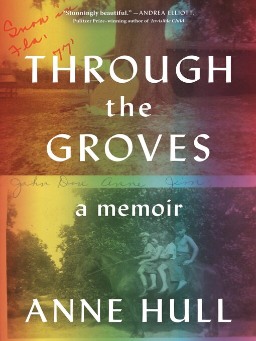 Title details for Through the Groves by Anne Hull - Available